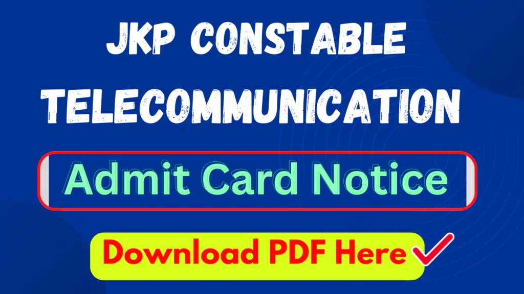 JKSSB JKP Constable Telecommunication Admit Card 2024